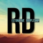 Restorative Discipleship